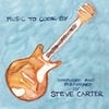 Steve Carter: Music to Cook By