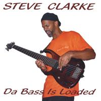Steve Clarke : Da Bass Is Loaded