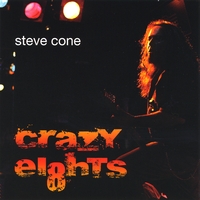 Steve Cone : Crazy Ei8hts