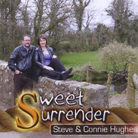 STEVE AND CONNIE HUGHES: Sweet Surrender