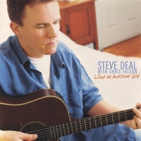 Steve Deal with Chris Falson : What an Awesome God