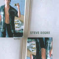 Steve Digre : Again