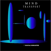 Steve Dressler : Mind Transport Digital Remaster