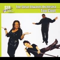 Steve Edwards Orchestra : Too Cool