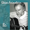 STEVE FEINSTEIN: Be.
