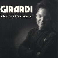 Steve Girardi : Girardi - The Nixties Sound