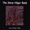 STEVE HILGER: Live in East Town