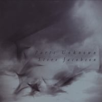 Steve Jacobson : Parts Unknown