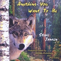 Steve Jansen : Anything You Want To Be