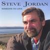 STEVE JORDAN: Someone To Love