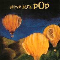 Steve Kirk : Steve Kirk Pop