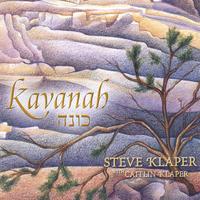STEVE KLAPER & CAITLIN KLAPER: Kavanah