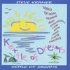 STEVE KRAMER: Kettle of Dreams
