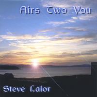Steve Lalor : Airs Two You