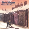 STEVE MORGAN: Heaven Help Me