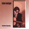 STEVE MORGAN: Shadow Dancing