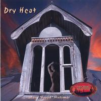 STEVE "POPPA" MUTIMER: Dry Heat