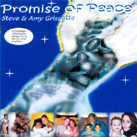 Steve & Amy Grissette : Promise Of Peace