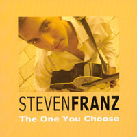 Steven Franz : The One You Choose