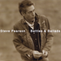 Steve Pearson : Battles & Ballads