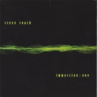 Steve Roach : immersion : one