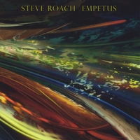 Steve Roach : Empetus (2-CD Collector's Edition)