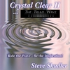 Steve Skudler: Crystal Clear II (with The Triad Wave)