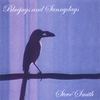 STEVE SMITH: Bluejays and Sunnydays