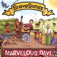 SteveSongs : Marvelous Day