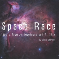 Steve Stanger : Space Race - music from an imaginary sci-fi film