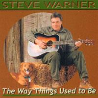 Steve Warner : The Way Things Used to Be
