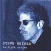 STEVE WEINER: Twilight Cruise