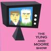 R. STEVIE MOORE: The Yung and Moore Show (with Yukio Yung)