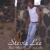 STEVIE LEE: That's Where You'll Find Me
