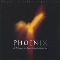 CHRIS "DOC" STEWART: Phoenix: A Tribute to Cannonball Adderley