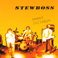 STEWBOSS: Sweet Lullabye