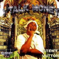 Stewy Vutton : I Talk Money