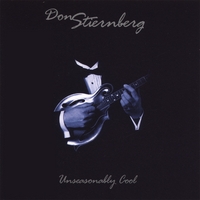 DON STIERNBERG: Unseasonably Cool