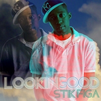 Stik Figa : Looking Good EP