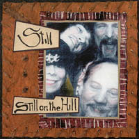 STILL ON THE HILL: Still