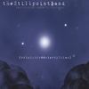 THE STILLPOINT BAND: for(nights&&starrySkies)