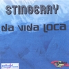 STINGERAY: DA VIDA LOCA