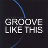 STIX BONES: Groove Like This