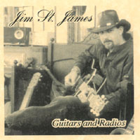 Jim St. James : Guitars & Radios