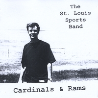 The St. Louis Sports Band : Cardinals & Rams