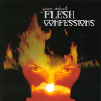 Jason Stolarik : Flesh Confessions