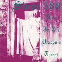 Stone 588 : Door in the Dragon's Throat