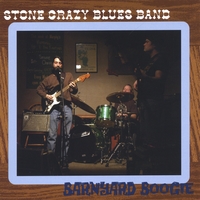 STONE CRAZY BLUES BAND: Barnyard Boogie