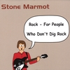 STONE MARMOT: Rock - For People Who Don't Dig Rock