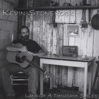 Kevin Stonerock : Land of a Thousand Smiles